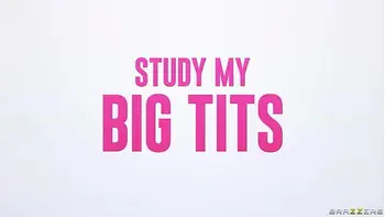 Study My Big Tits Blake Blossom / Brazzers/ Enter XVPROMO on official site for discount