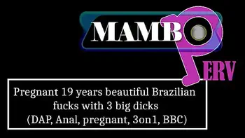 Pregnant 19 years beautiful Brazilian fucks with 3 big dicks (DAP, Anal, pregnant, 3on1, BBC) OB470